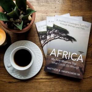 Africa: My First Missions Trip